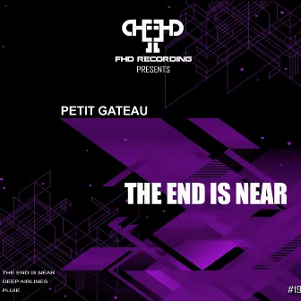 The End Is Near by Petit Gateau