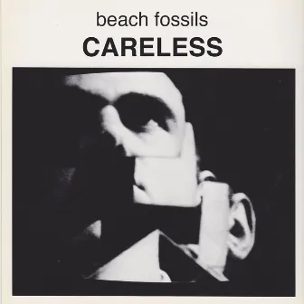 Careless by Beach Fossils