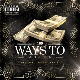 100 Ways to Grind by LOC