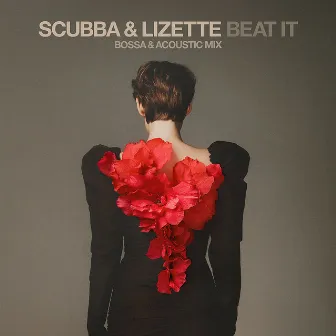 Beat It (Bossa & Acoustic Mix) by Lizette