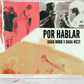 Por Hablar by Dada Mobb