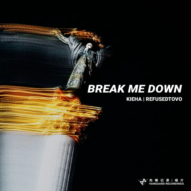 Break Me Down