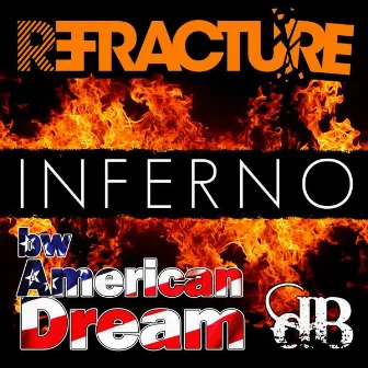 Inferno by Refracture