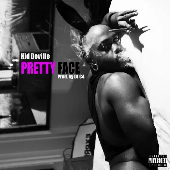 Pretty Face - Single by Kid Deville