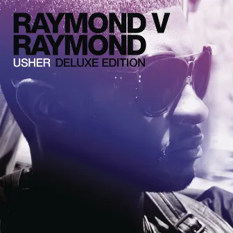 Raymond v Raymond (Expanded Edition) by USHER