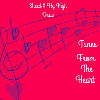 Tunes From The Heart by Sheed