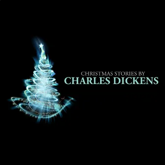 Christmas Stories by Charles Dickens by Timothy Ackroyd