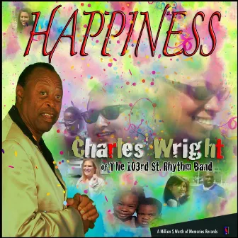 Happiness by Charles Wright