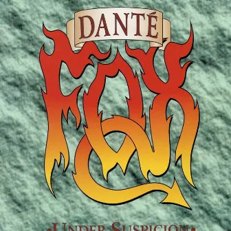 Under Suspicion by Dante Fox