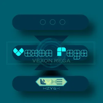 Vexon Rega by Luxe Hzyqx