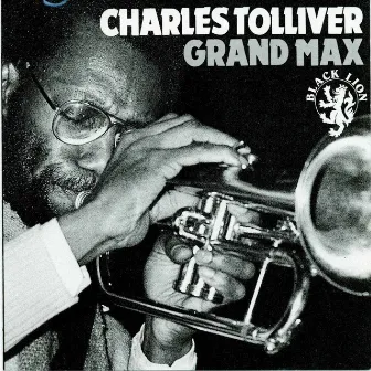 Grand Max by Charles Tolliver