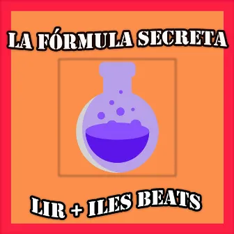 La Fórmula Secreta by Iles Beats