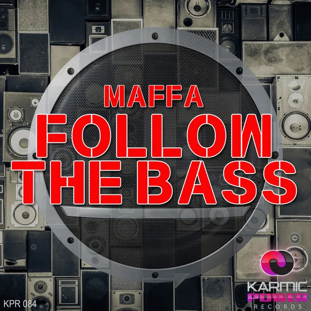 Follow the Bass - Radio Edit