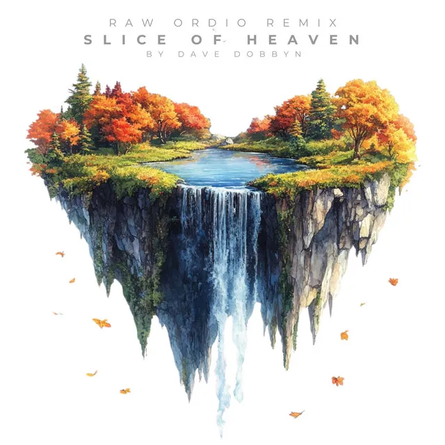 SLICE OF HEAVEN - REMIX