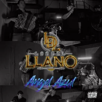 Angel Azul by Grupo los del Llano