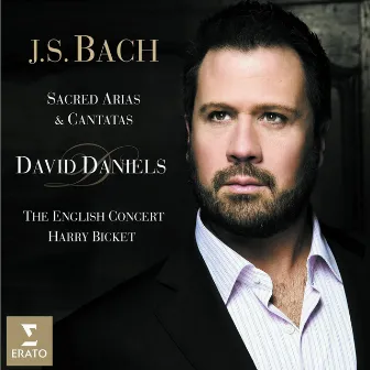 Bach: Sacred Arias and Cantatas by David Daniels