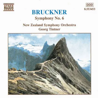 Bruckner: Symphony No. 6, Wab 106 by Georg Tintner