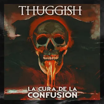 La Cura de la Confusión by Thuggish