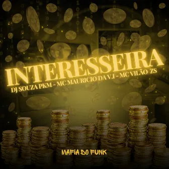 Interesseira by DJ Souza Pkm