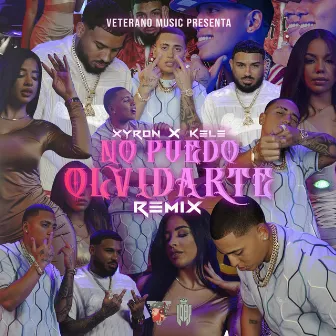 No Puedo Olvidarte Remix by Veterano Music