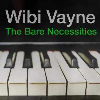 The Bare Necessities by Terry Gilkyson