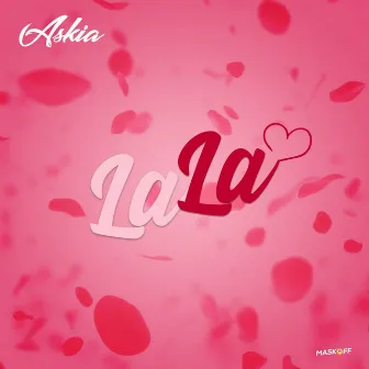 La La by Askia