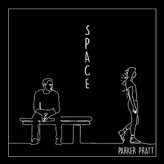 Space by Parker Pratt