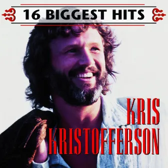 16 Biggest Hits by Kris Kristofferson