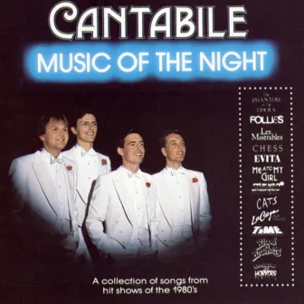 Music Of The Night by Cantabile