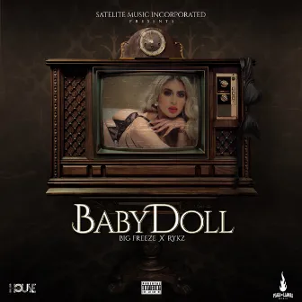 Baby Doll by Big Freeze