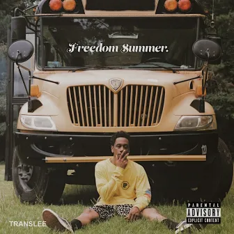 Freedom Summer by Translee