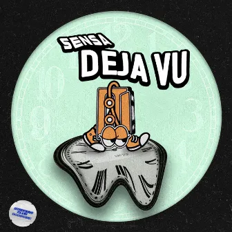 Deja Vu by Sensa