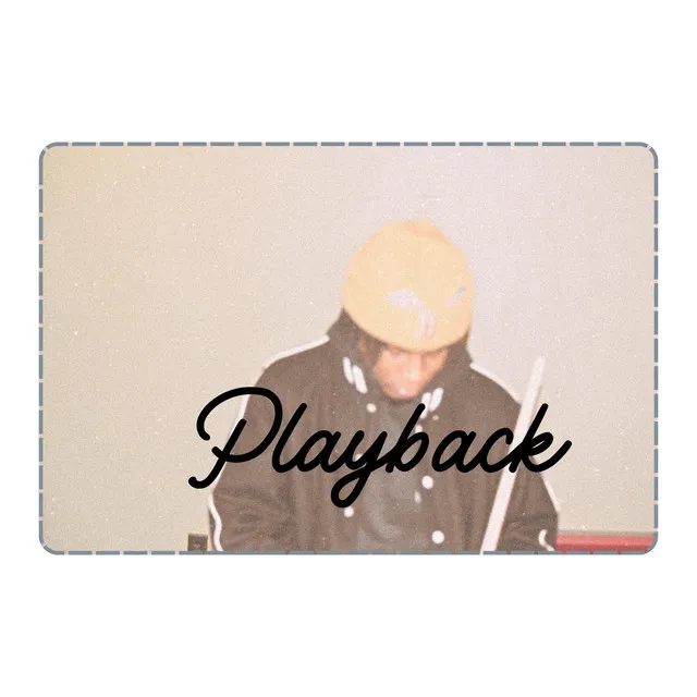 Playback