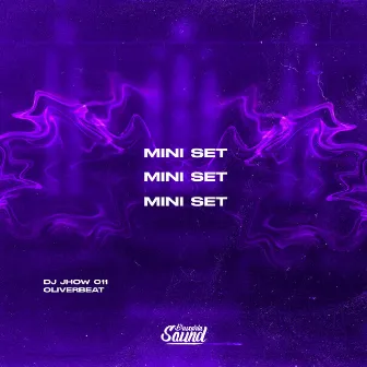 Mini Set by DJ Jhow 011