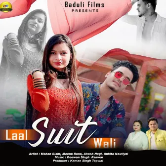 Laal Suit Wali by Mohan Bisht