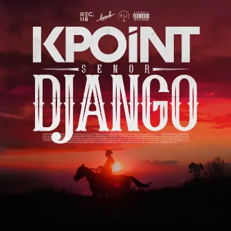 Señor Django by Kpoint