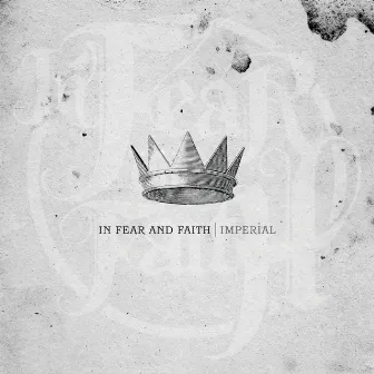 Imperial by In Fear And Faith