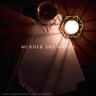 Murder She Wrote by 2 Man Embassy