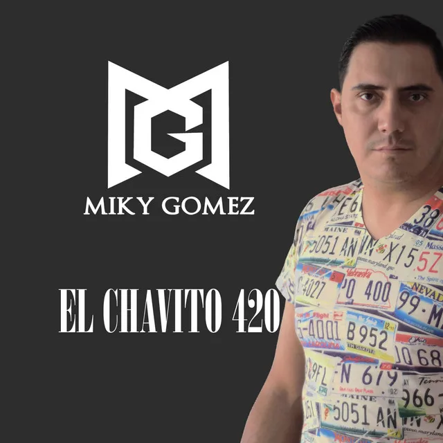 El Chavito 420