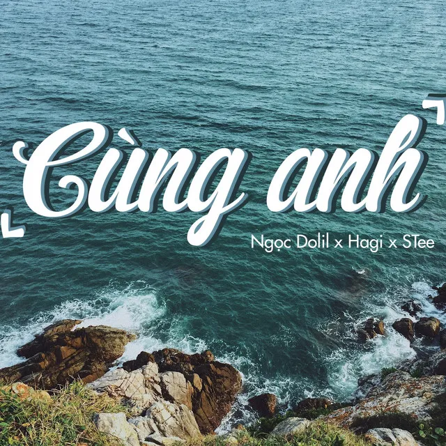 Cùng Anh (VRT Mix)