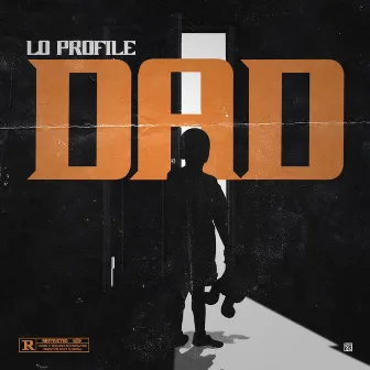 Dad by Lo Profile