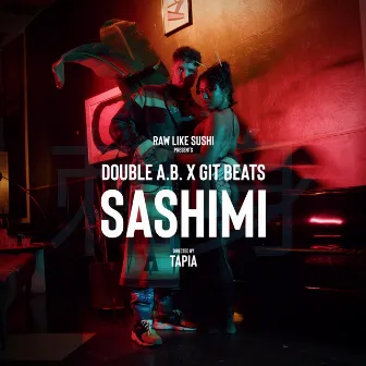 Sashimi by Git Beats