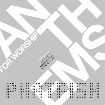 Anthems by Phatfish