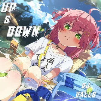 Up & Down by DJ Valls