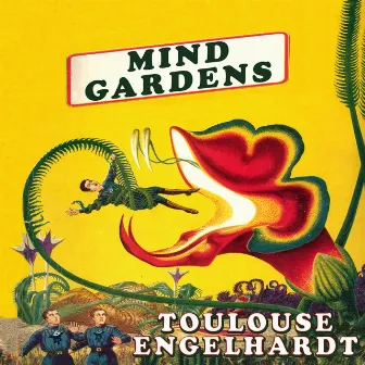 Mind Gardens by Toulouse Engelhardt