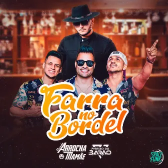 Farra no Bordel by Arrocha Mamãe