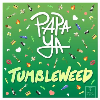 Tumbleweed by Papa Ya