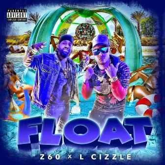 Float By by L Cizzle