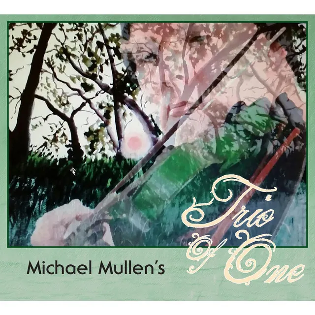 Michael Mullen's Trio of One