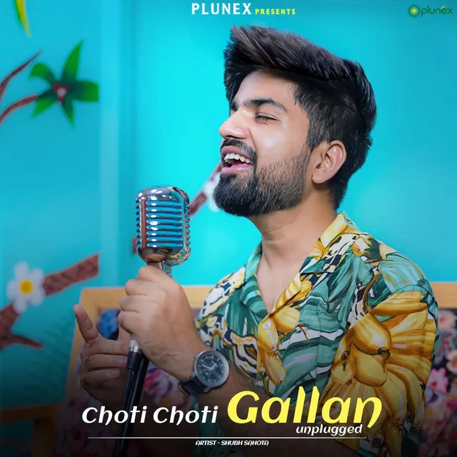 Choti Choti Gallan Unplugged